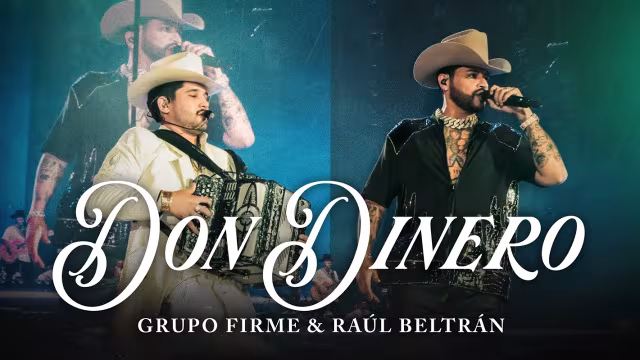 Grupo Firme & Raúl Beltrán — Don Dinero
