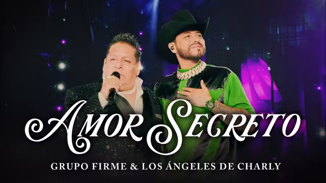 Grupo Firme & Los Ángeles de Charly — Amor Secreto